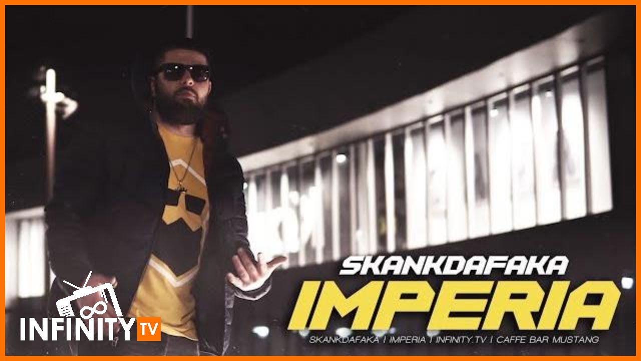 SKANKDAFAKA IMPERIA Official Video
