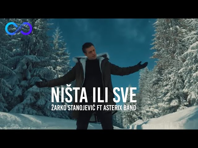 ZARKO STANOJEVIC ASTERIKS BAND NISTA ILI SVE OFFICIAL VIDEO