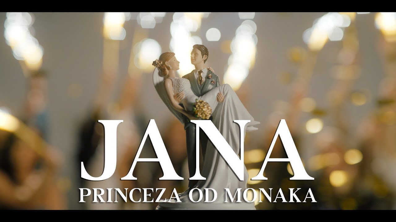 JANA Princeza od Monaka OFFICIAL VIDEO 2022