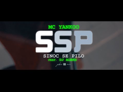 MC YANKOO SINOC SE PILO feat DJ ALEKS